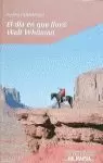 EL DÍA EN QUE LLORÓ WALT WHITMAN