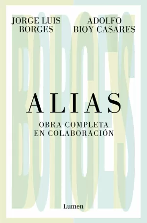 ALIAS. OBRA COMPLETA EN COLABORACIÓN