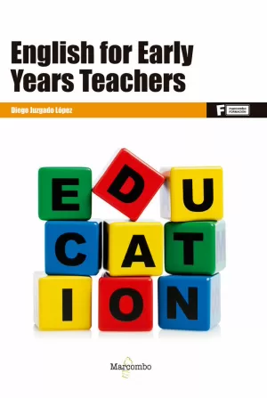 *ENGLISH FOR EARLY YEARS TEACHERS *ENGLISH FOR EARLY YEARS TEACHERS