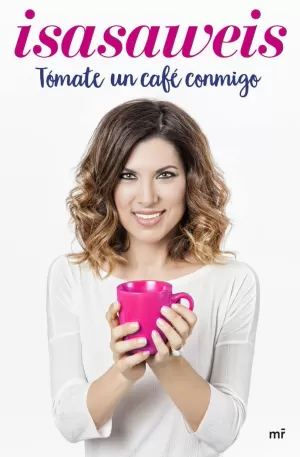 TÓMATE UN CAFÉ CONMIGO TÓMATE UN CAFÉ CONMIGO