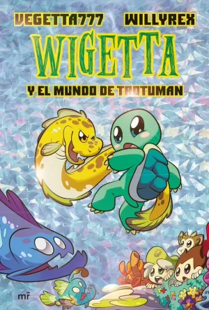 13. WIGETTA Y EL MUNDO DE TROTUMAN