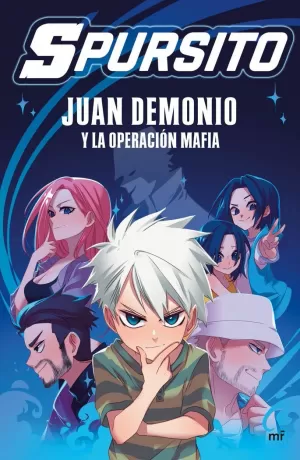 JUAN DEMONIO Y LA OPERACIÓN MAFIA