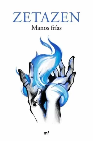MANOS FRÍAS MANOS FRÍAS