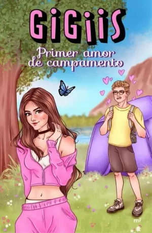 PRIMER AMOR DE CAMPAMENTO PRIMER AMOR DE CAMPAMENTO