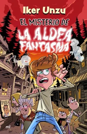 MISTERIO DE LA ALDEA FANTASMA, EL
