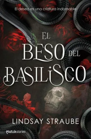 EL BESO DEL BASILISCO