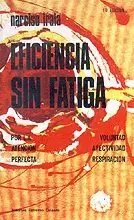 EFICIENCIA SIN FATIGA EN EL TRABAJO MENTAL