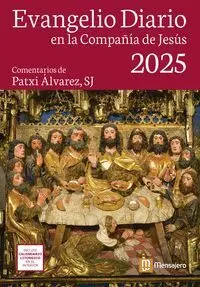 EVANGELIO DIARIO 2025 (PEQUEÑO) EN LA COMPAÑIA DE JESUS EVANGELIO DIARIO 2025 (PEQUEÑO) EN LA COMPAÑIA DE JESUS
