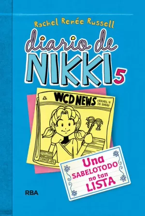 DIARIO DE NIKKI 5 - UNA SABELOTODO NO TAN LISTA