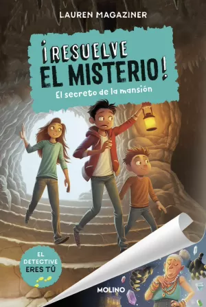 SECRETO DE LA MANSION, EL. RESUELVE EL MISTERIO 1