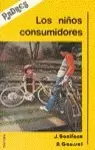 LOS NIÑOS CONSUMIDORES