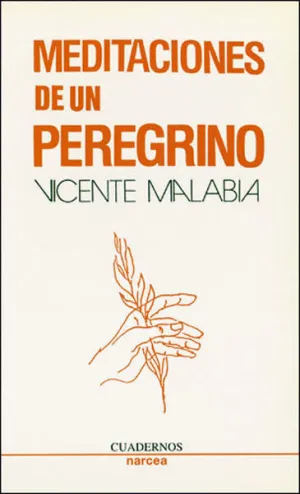 MEDITACIONES DE UN PEREGRINO MEDITACIONES DE UN PEREGRINO