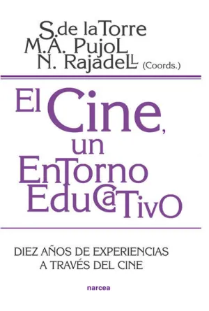 EL CINE, UN ENTORNO EDUCATIVO EL CINE, UN ENTORNO EDUCATIVO