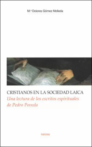 CRISTIANOS EN LA SOCIEDAD LAICA CRISTIANOS EN LA SOCIEDAD LAICA