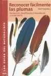 RECONOCER FACILMENTE LAS PLUMAS RECONOCER FACILMENTE LAS PLUMAS