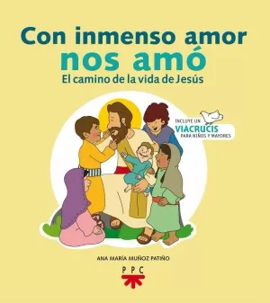 CON INMENSO AMOR NOS AMÓ CON INMENSO AMOR NOS AMÓ