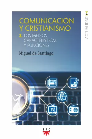 COMUNICACION Y CRISTIANISMO 2