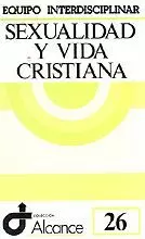 026 - SEXUALIDAD Y VIDA CRISTIANA