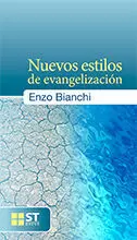 NUEVOS ESTILOS DE EVANGELIZACIÓN