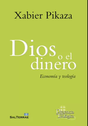 DIOS O EL DINERO