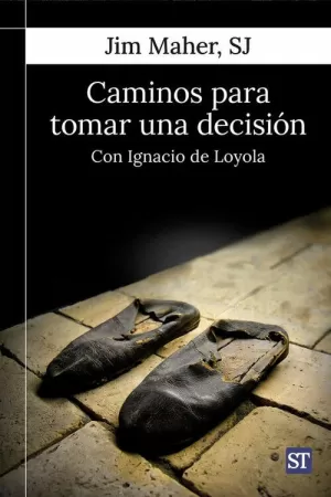 CAMINOS PARA TOMAR UNA DECISIÓN