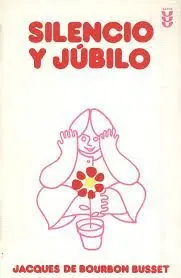 SILENCIO Y JÚBILO