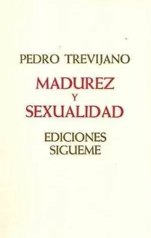 MADUREZ Y SEXUALIDAD