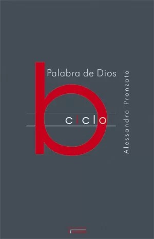 PALABRA DE DIOS, CICLO B