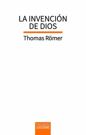 LA INVENCIÓN DE DIOS LA INVENCIÓN DE DIOS