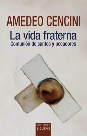 LA VIDA FRATERNA