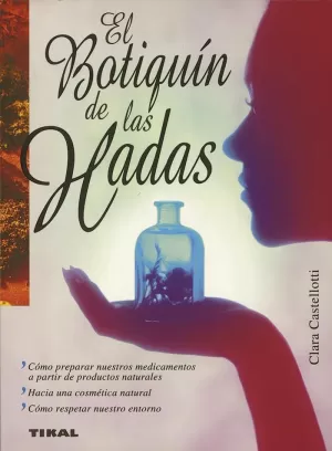 EL BOTIQUÍN DE LAS HADAS EL BOTIQUÍN DE LAS HADAS