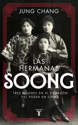 LAS HERMANAS SOONG LAS HERMANAS SOONG