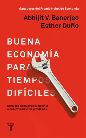 BUENA ECONOMÍA PARA TIEMPOS DIFÍCILES BUENA ECONOMÍA PARA TIEMPOS DIFÍCILES