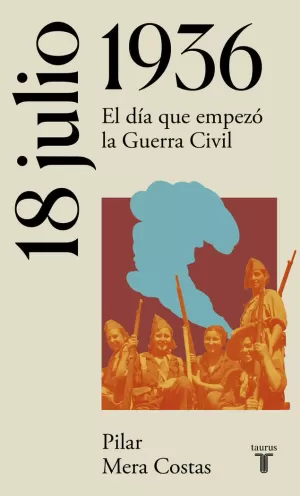 18 DE JULIO DE 1936 18 DE JULIO DE 1936