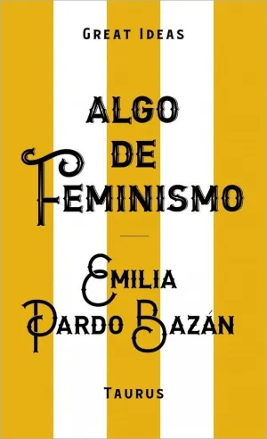 ALGO DE FEMINISMO