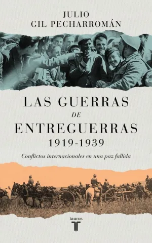 GUERRAS DE ENTREGUERRAS (1919-1939), LAS
