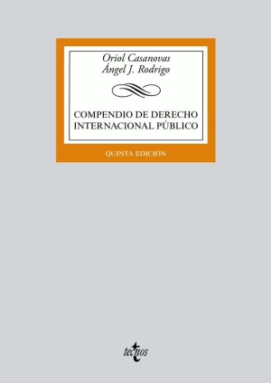 COMPENDIO DE DERECHO INTERNACIONAL PÚBLICO COMPENDIO DE DERECHO INTERNACIONAL PÚBLICO