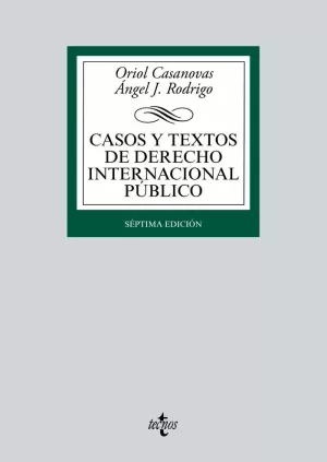 CASOS Y TEXTOS DE DERECHO INTERNACIONAL PÚBLICO