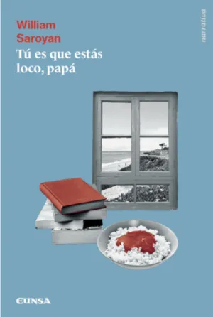 TU ES QUE ESTAS LOCO, PAPA