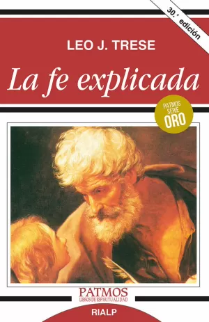 LA FE EXPLICADA