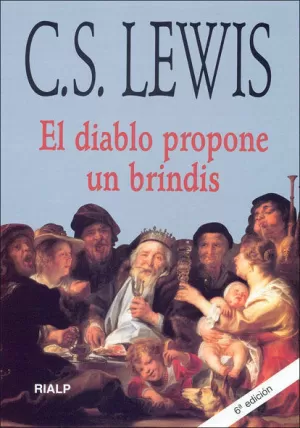 * EL DIABLO PROPONE UN BRINDIS