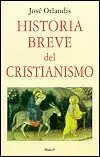 HISTORIA BREVE DEL CRISTIANISMO