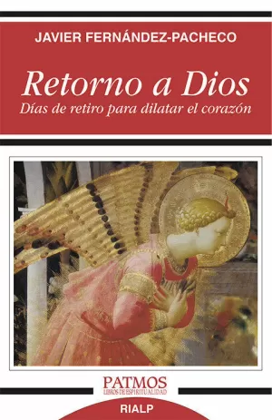 RETORNO A DIOS RETORNO A DIOS