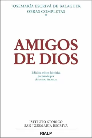 AMIGOS DE DIOS (CRÍTICO-HISTÓRICA)