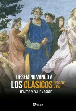 DESEMPOLVANDO A LOS CLÁSICOS