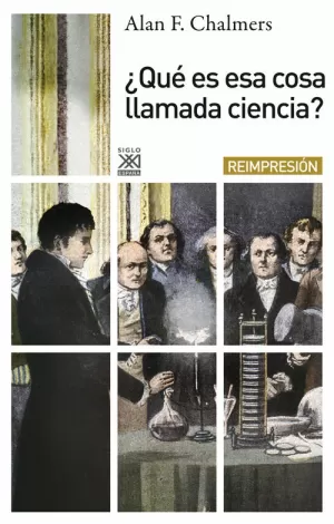 ¿QUÉ ES ESA COSA LLAMADA CIENCIA? ¿QUÉ ES ESA COSA LLAMADA CIENCIA?