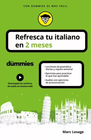 REFRESCA TU ITALIANO EN 2 MESES PARA DUMMIES REFRESCA TU ITALIANO EN 2 MESES PARA DUMMIES