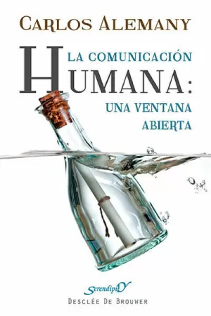 LA COMUNICACIÓN HUMANA LA COMUNICACIÓN HUMANA