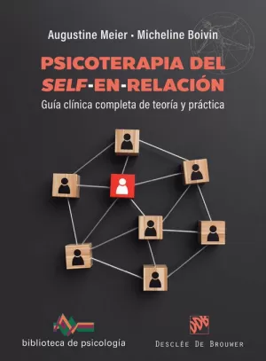 PSICOTERAPIA DEL SELF-EN-RELACION