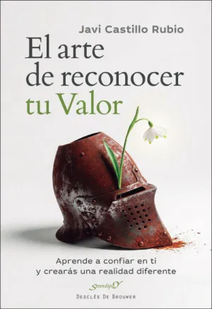ARTE DE RECONOCER TU VALOR, EL